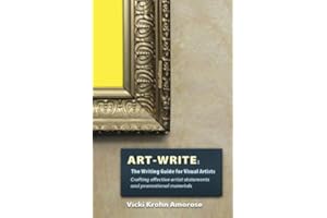 Art-Write: The Writing Guide for Visual Artists