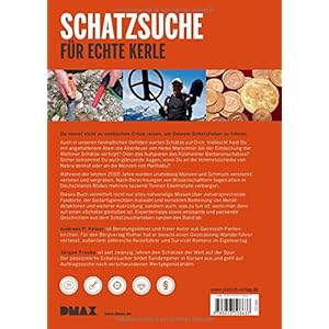 DMAX Schatzsuche für echte Kerle: Der ultimative Guide von Andreas Paul Kaiser und Jürgen Proske