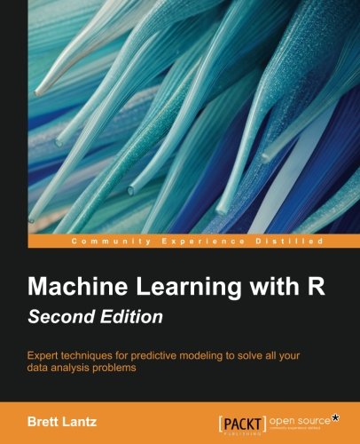 Machine-Learning-with-R-Second-Edition-Expert-techniques-for-predictive-modeling-to-solve-all-your-data-analysis-problems