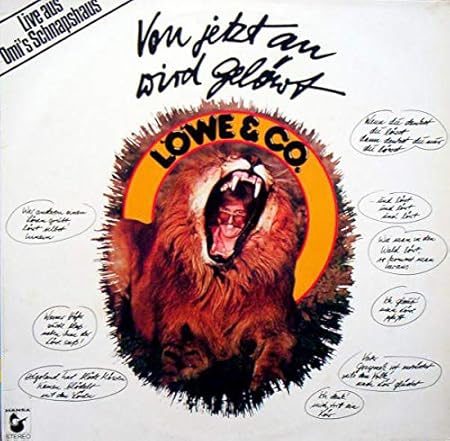 Lowe & Co. - Lowe & Co.: Von Jetzt An Wird Gelowt (Live Aus Omi's