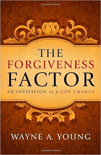 The Forgiveness Factor An Invitation To A Life Change Young Wayne A 9781414103600 Amazon Com Books