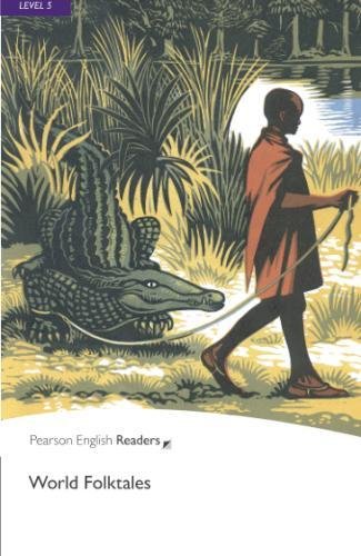 World Folktales, Level 5, Pearson English Readers (2nd Edition) (Penguin Readers (Graded Readers))