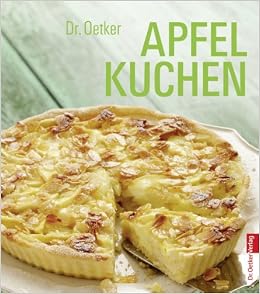 Apfelkuchen Dr Oetker Amazon De Bucher 