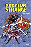 Docteur Strange Intégrale T03 1968-1969 (PAN.MARV.CLASSI) (French Edition) by 