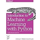 Introduction to Machine Learning with Python: A Guide for Data ...