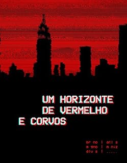 Livro Um horizonte de vermelho e corvos