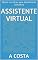 Livro Assistente Virtual: eBook com dicas para Atendimento Consultivo