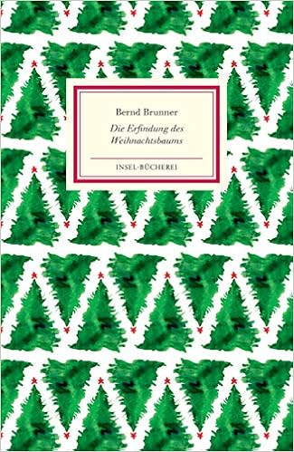 Die Erfindung Des Weihnachtsbaums Amazon De Brunner Bernd Bucher