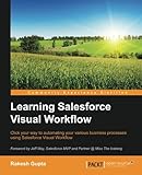 Learning Salesforce Visual Workflow