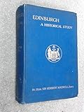 Front cover for the book Edinburgh : a historical study by Herbert Maxwell