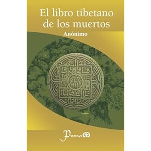 El libro tibetano de los muertos (Spanish Edition)