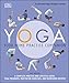 Yoga: Your Home Practice Companion by Sivananda Yoga Vedanta Centre