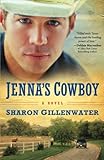 Jenna's Cowboy: A Novel (The Callahans of Texas) (Volume 1)