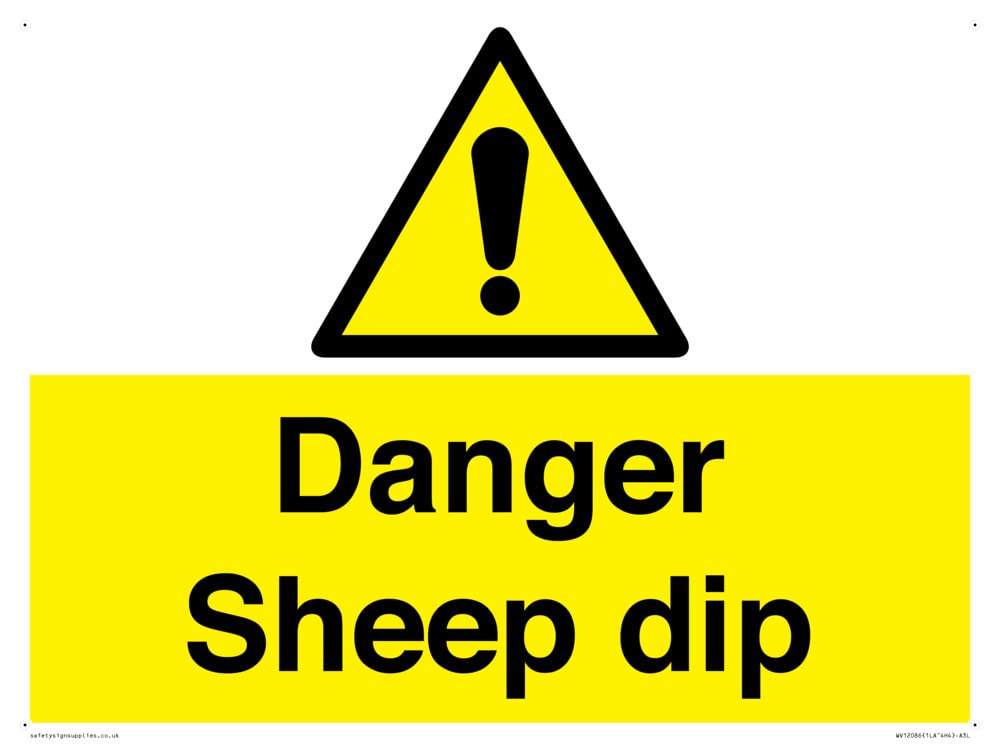 Danger Sheep dip Sign - 400x300mm - A3L