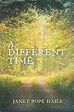 A Different Time by