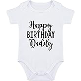 SproutJoy Happy Birthday Daddy Baby Bodysuit Happy Birthday Dad Baby Bodysuit I Love My Dad Babies Clothes