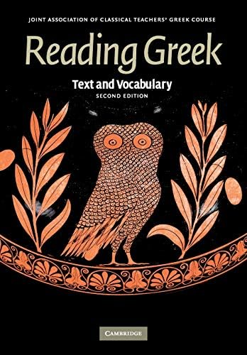 Reading Greek: Text and Vocabulary 2nd edition by Joint