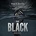 The Black: Arrival: Volume 2