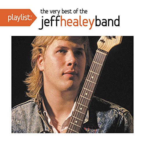 Jeff Healey Band - While My Guitar Gently Weeps - Zortam Music