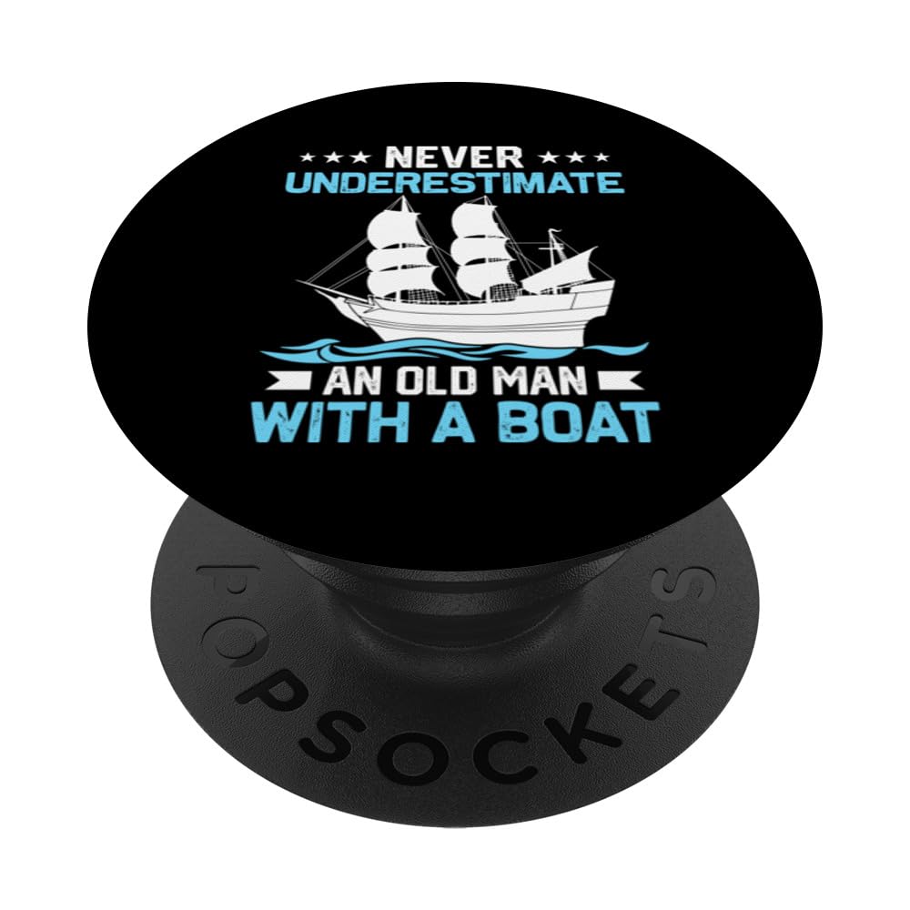 Funny Sailing Art For Old Men Sailing Sailor Sail Sailboat PopSockets Swappable PopGrip