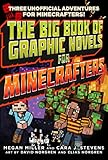 The Big Book of Graphic Novels for Minecrafters: Three Unofficial Adventures