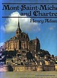 Mont St. Michel and Chartres