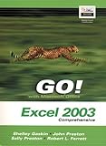 GO! with Microsoft Office Excel 2003 Comprehensive and Student CD Package by