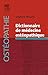 Dictionnaire De Médecine Ostéopathique (French Edition) by Stéphane Beaume