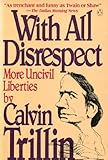 With All Disrespect