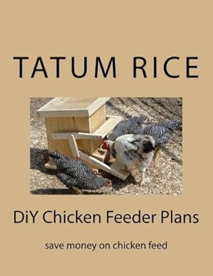 Diy Chicken Feeder Plans Save Money On Chicken Feed Derek