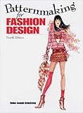 Patternmaking for Fashion Design (Cloth) (4th Edition) by
