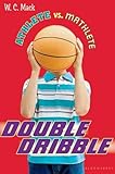 Athlete vs. Mathlete: Double Dribble