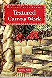 Textured Canvas Work (Milner Craft Series) by 