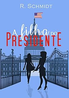 Livro A Filha do Presidente