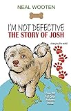 I'm Not Defective: The Story of Josh