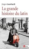 Image de La grande histoire du latin