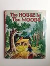 The House in the Woods