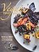Vegan Love Story: tibits and hiltl: The Cookbook by Rolf Hiltl, Reto Frei