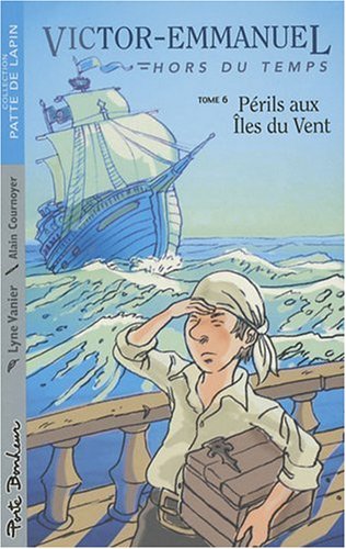 Périls aux îles du Vent