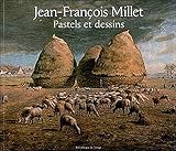 Jean-Francois Millet Pastels and Drawings (French Edition) by 