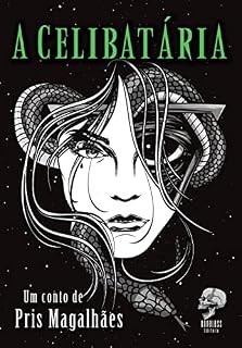 Livro A Celibatária: E outros contos