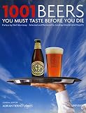 1001 Beers You Must Taste Before You Die (1001 (Universe))