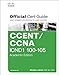 Ccent/CCNA Icnd1 100-105 Official Cert Guide, Academic Edition
