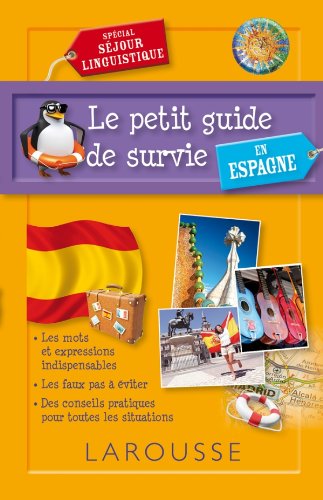 Le  petit guide de survie en Espagne