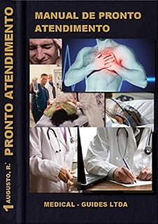 Livro Manual de Pronto Atendimento: IAM, AVE e Declaração de Óbito (MedBook Livro 1)