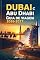 Livro Dubai e Abu Dhabi Guia de Viagem 2026–2027: Um guia privilegiado para as principais atrações, experiências culturais, safáris no deserto, hotéis de luxo e planejamento de viagens inteligentes