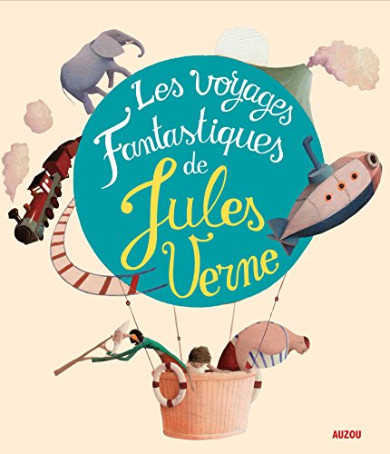 Les voyages fantastiques de Jules Verne (French Edition) by Claude Carre