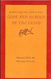 Gods and Heroes of the Celts by 