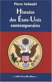 histoire des Etats-Unis contemporains by 