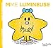 Collection Monsieur Madame (Mr Men & Little Miss): Mme Lumineuse by 